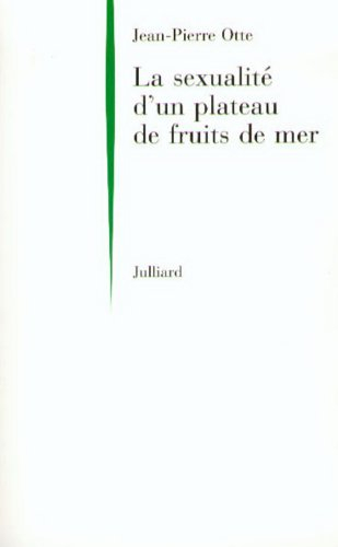 La sexualité d'un plateau de fruit de mer