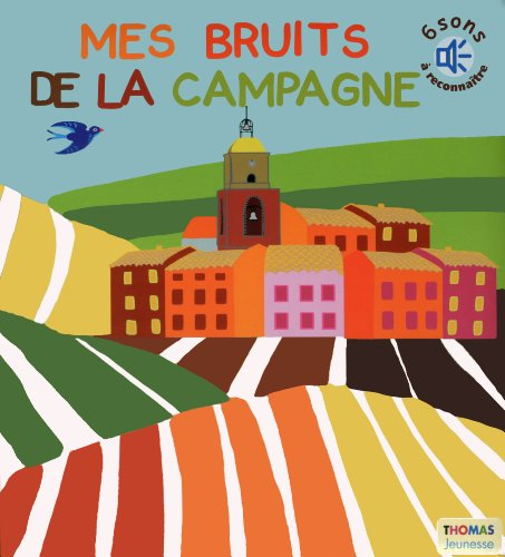 Mes bruits de la campagne : 6 sons à reconnaître