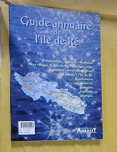 Vengeance sur l'ile de Ré. Guide annuaire de l'ile de Ré