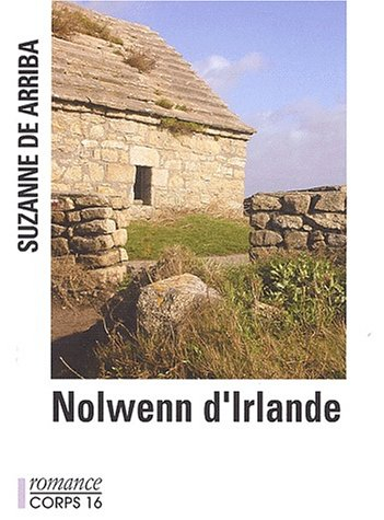 Nolwenn d'Irlande [édition en gros caractères]