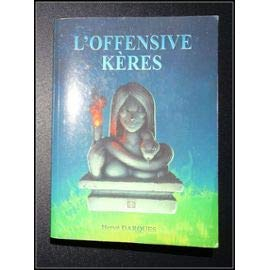 L'offensive Kères