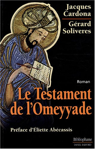 Le testament de l'Omeyyade