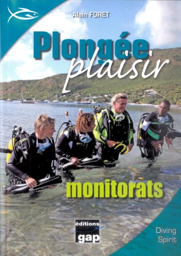 Plongée plaisir : monitorats