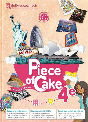 Piece of cake 4e, cycle 4 : A2-B1 : nouveau programme