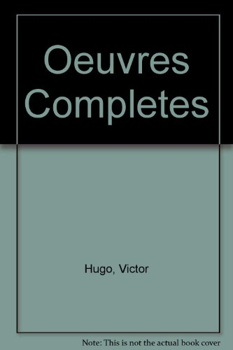oeuvre : théâtre ii  ruy blas. les burgraves. torquemada. théâtre en liberté. les jumeaux. mille fra