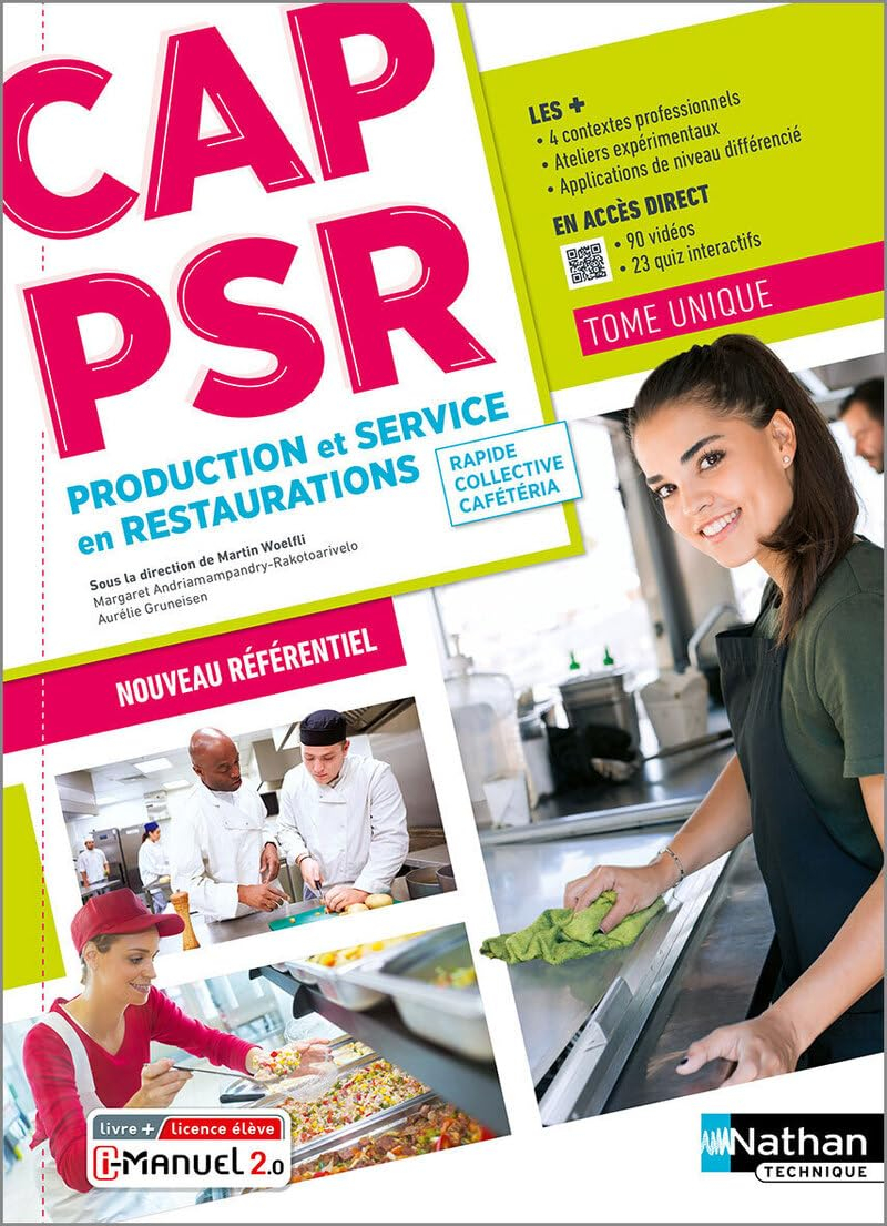 CAP PSR production et services en restaurations, rapide, collective, cafétéria : tome unique : nouve