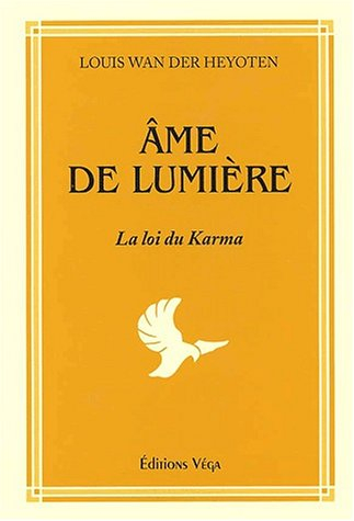 Ame de lumière : la loi du Karma