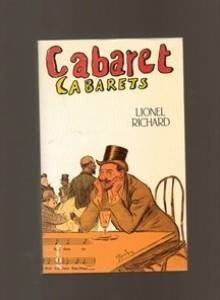 Cabaret, cabarets : origine et décadence
