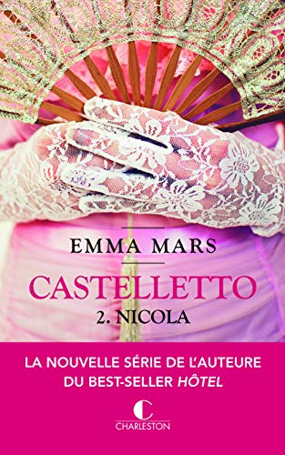 Castelletto. Vol. 2. Nicola