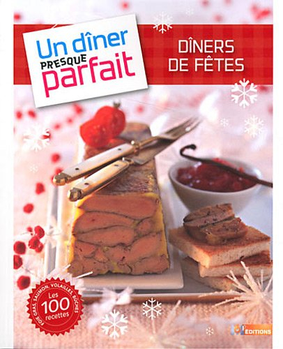 Dîners de fêtes