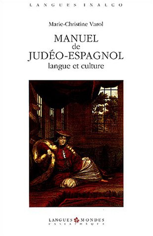 Manuel de judéo-espagnol : langue et culture