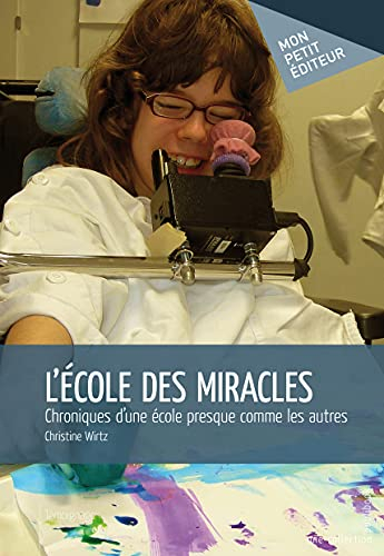 L'ecole des miracles