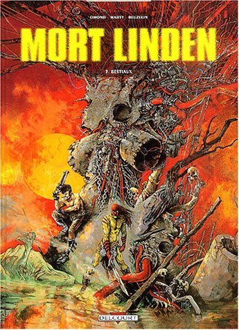 Mort Linden. Vol. 3. Bestiaux