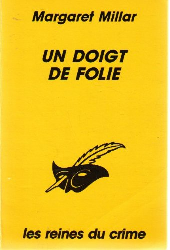 Un doigt de folie