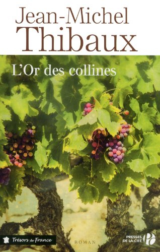 L'or des collines