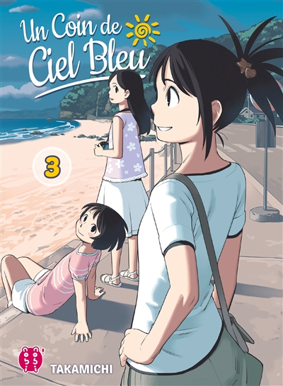 Un coin de ciel bleu. Vol. 3