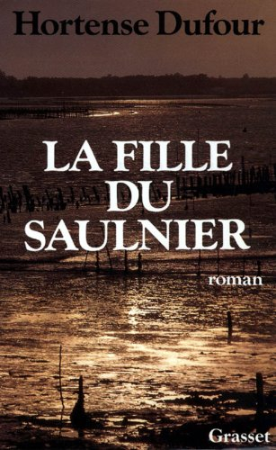 La Fille du Saulnier