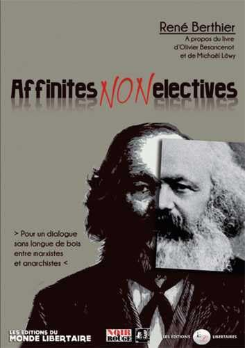 Affinités non électives : à propos du livre d’Olivier Besancenot et Michaël Löwy : pour un dialogue 