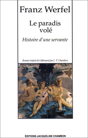 Le paradis volé : histoire d'une servante
