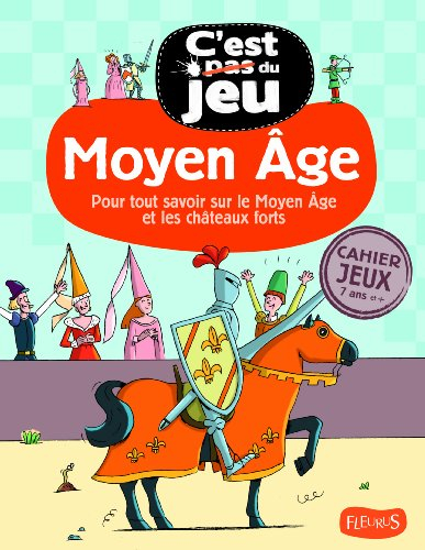 Moyen Age et châteaux forts