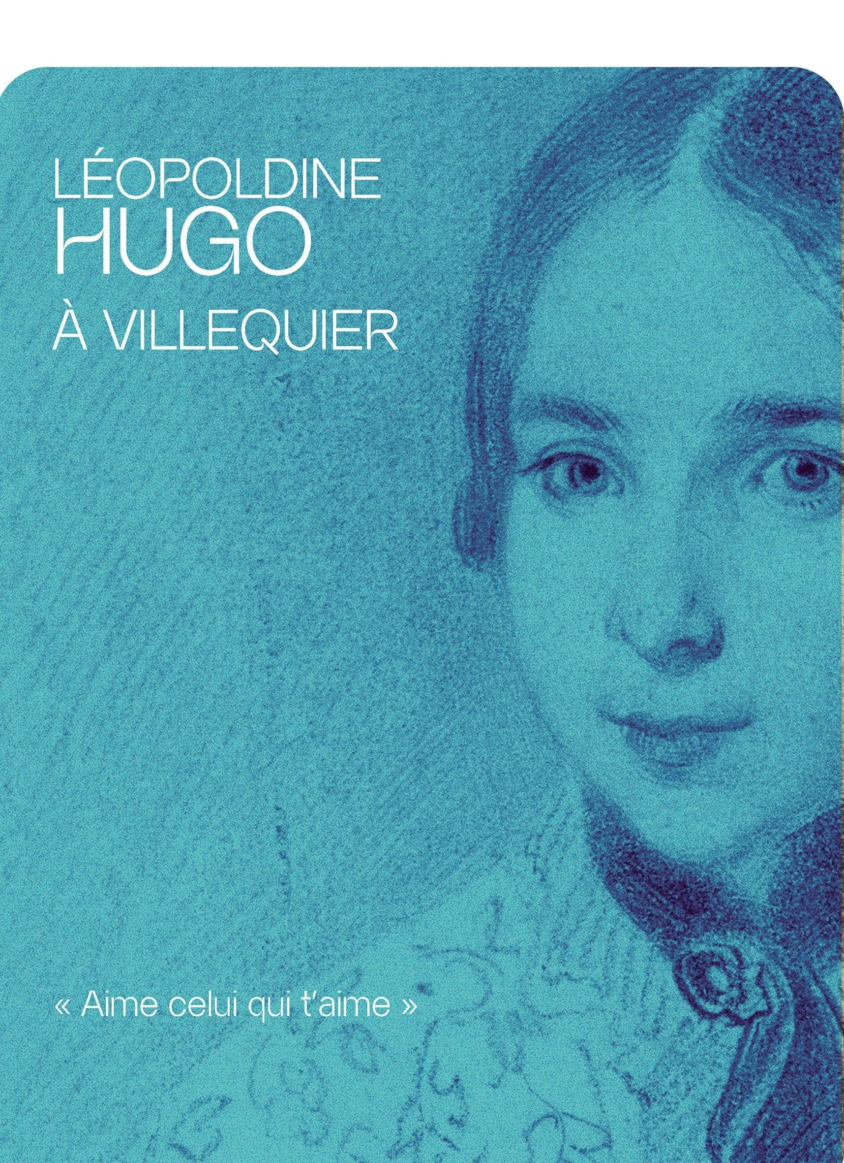 Léopoldine Hugo à Villequier