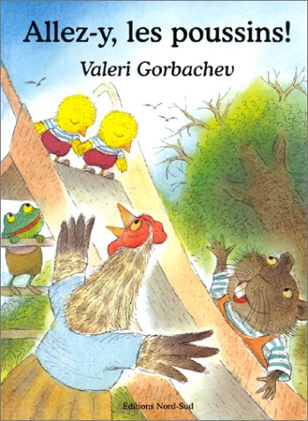 Allez-y, les poussins !