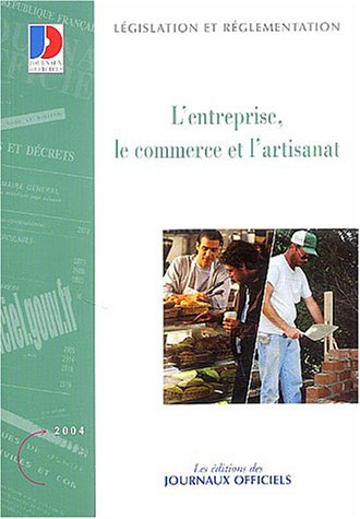 L'entreprise, le commerce et l'artisanat