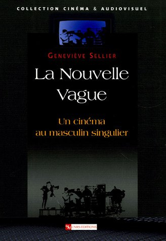 La Nouvelle Vague : un cinéma au masculin singulier