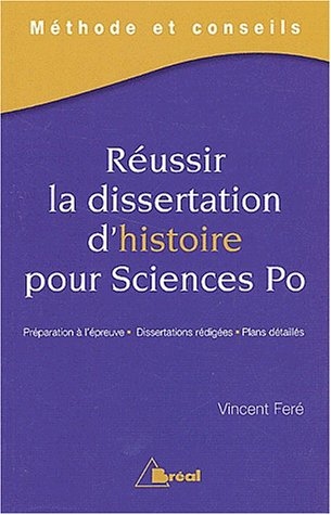 Réussir la dissertation d'histoire pour Sciences Po : méthode et conseils