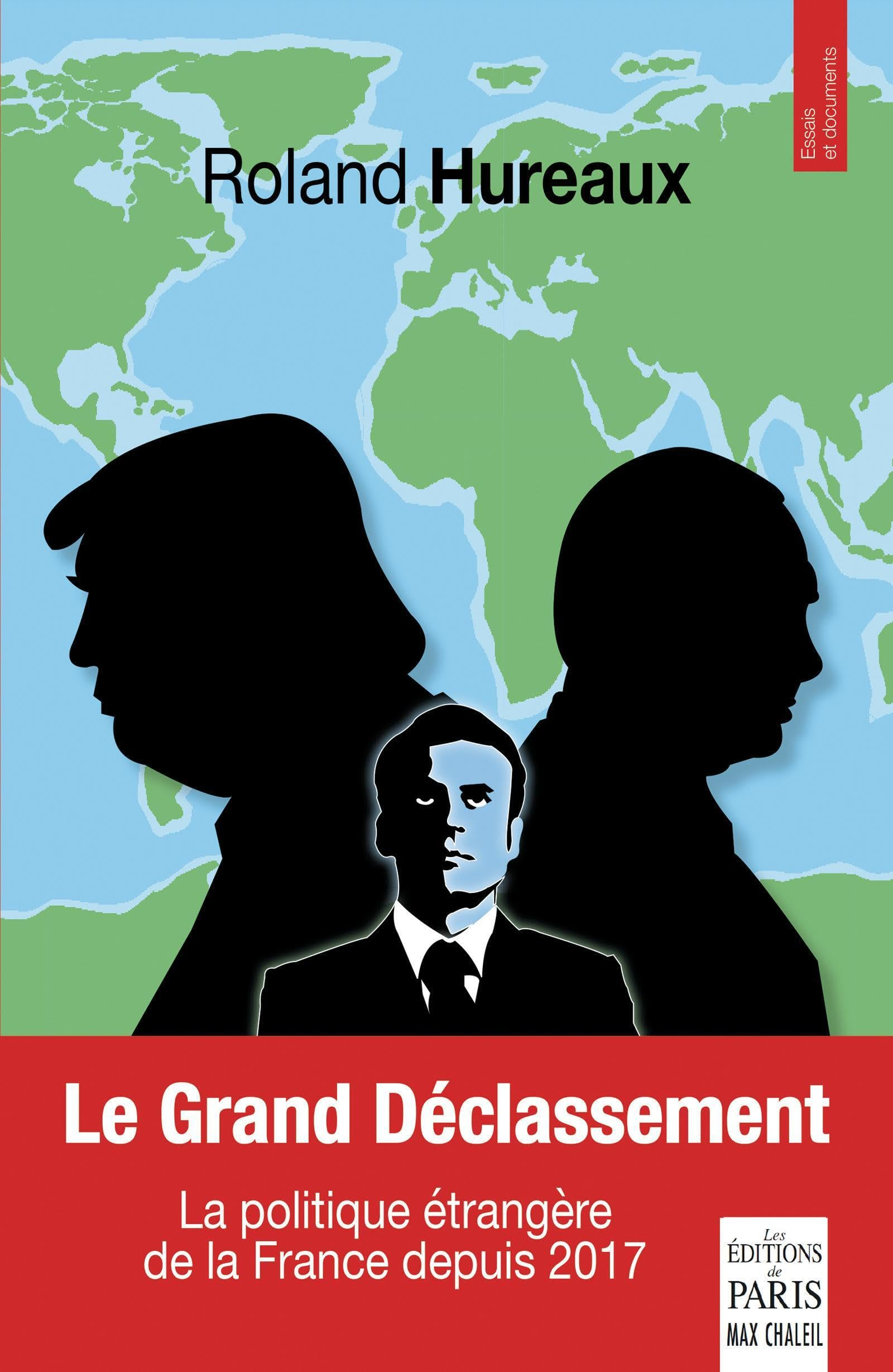 Le grand déclassement : la politique étrangère de la France depuis 2017