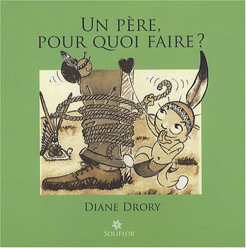 Un père, pour quoi faire ?
