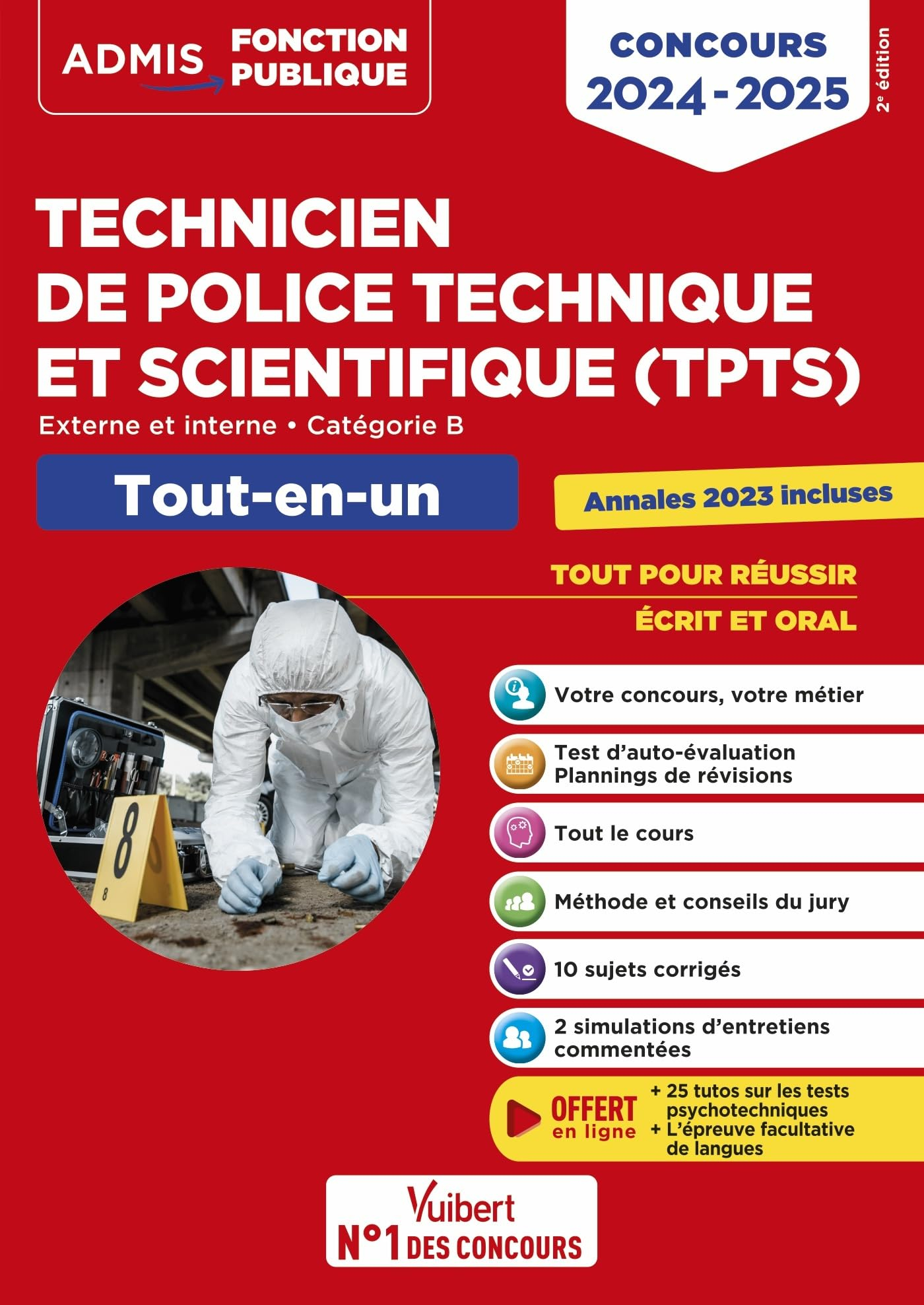 Technicien de police technique et scientifique (TPTS) : externe et interne, catégorie B, tout-en-un 