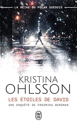 Une enquête de Fredrika Bergman. Les étoiles de David