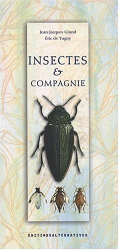 Insectes & compagnie