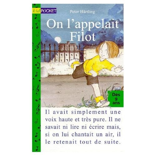 On l'appelait Filot