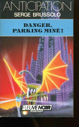 Danger, parking miné !