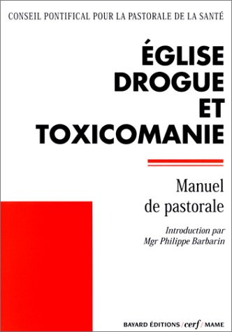 Eglise, drogue et toxicomanie