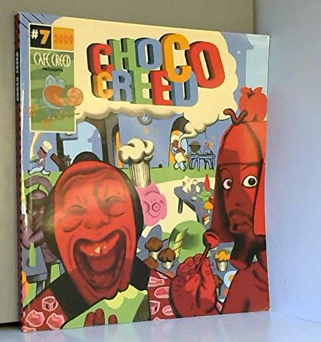 Choco Creed. Vol. 7. Histoire & nourriture