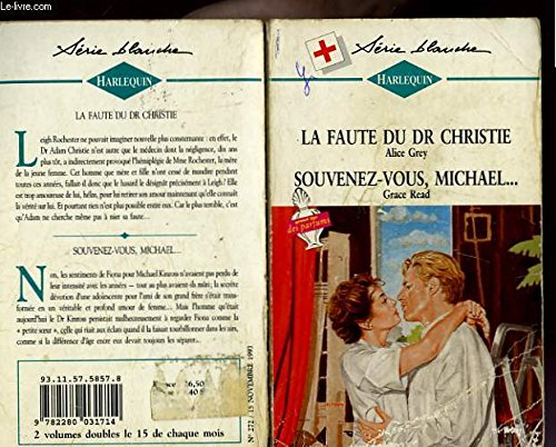 la faute du dr christie suivi desouvenez vous michael...