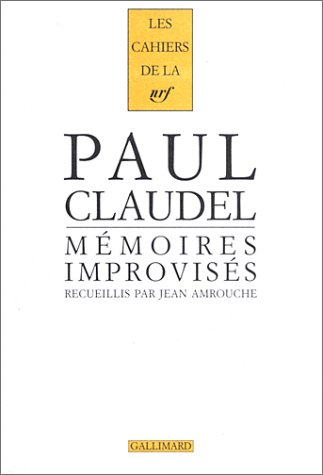 Mémoires improvisés : quarante et un entretiens avec Jean Amrouche