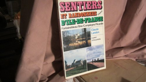 sentiers et randonnées d'Île-de-france