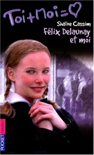 Félix Delaunay et moi