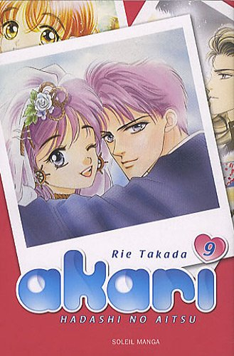 Akari : hadashi no aitsu. Vol. 9