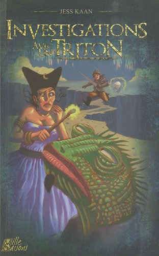 Investigations avec un triton