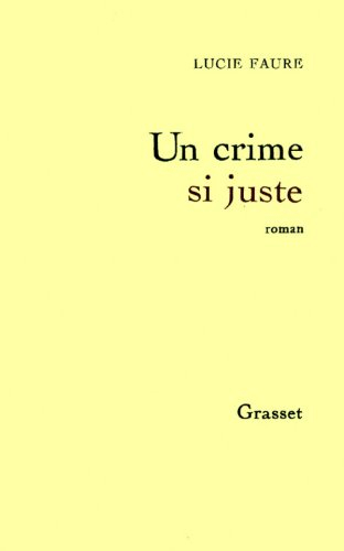 Un Crime si juste