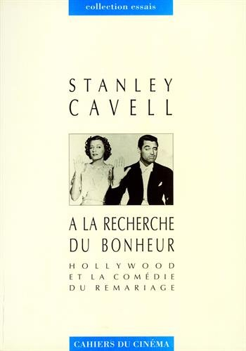 A la recherche du bonheur : Hollywood et la comédie du remariage