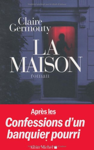 La maison