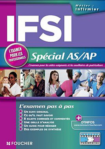 IFSI spécial AS-AP : l'examen pour les aides-soignants et les auxiliaires de puériculture