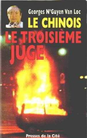 Le Chinois. Le troisième juge