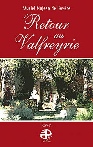 Retour au Valfreyrie